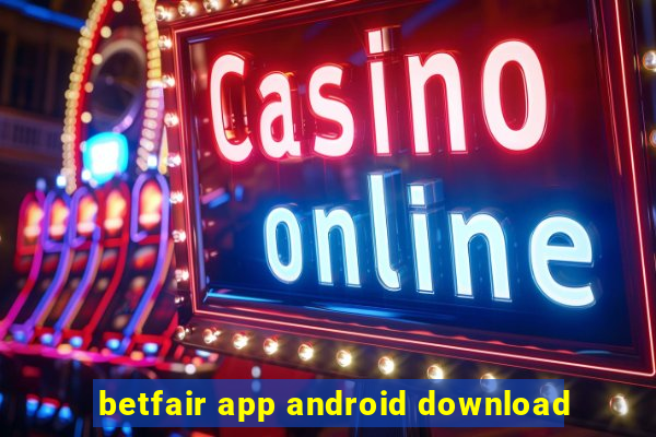 betfair app android download